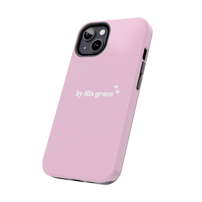 "by His grace" pink