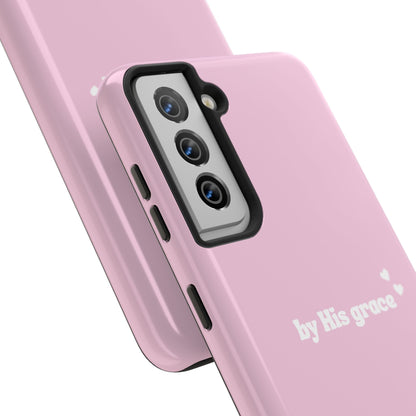 "by His grace" pink