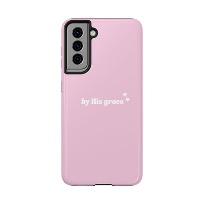"by His grace" pink