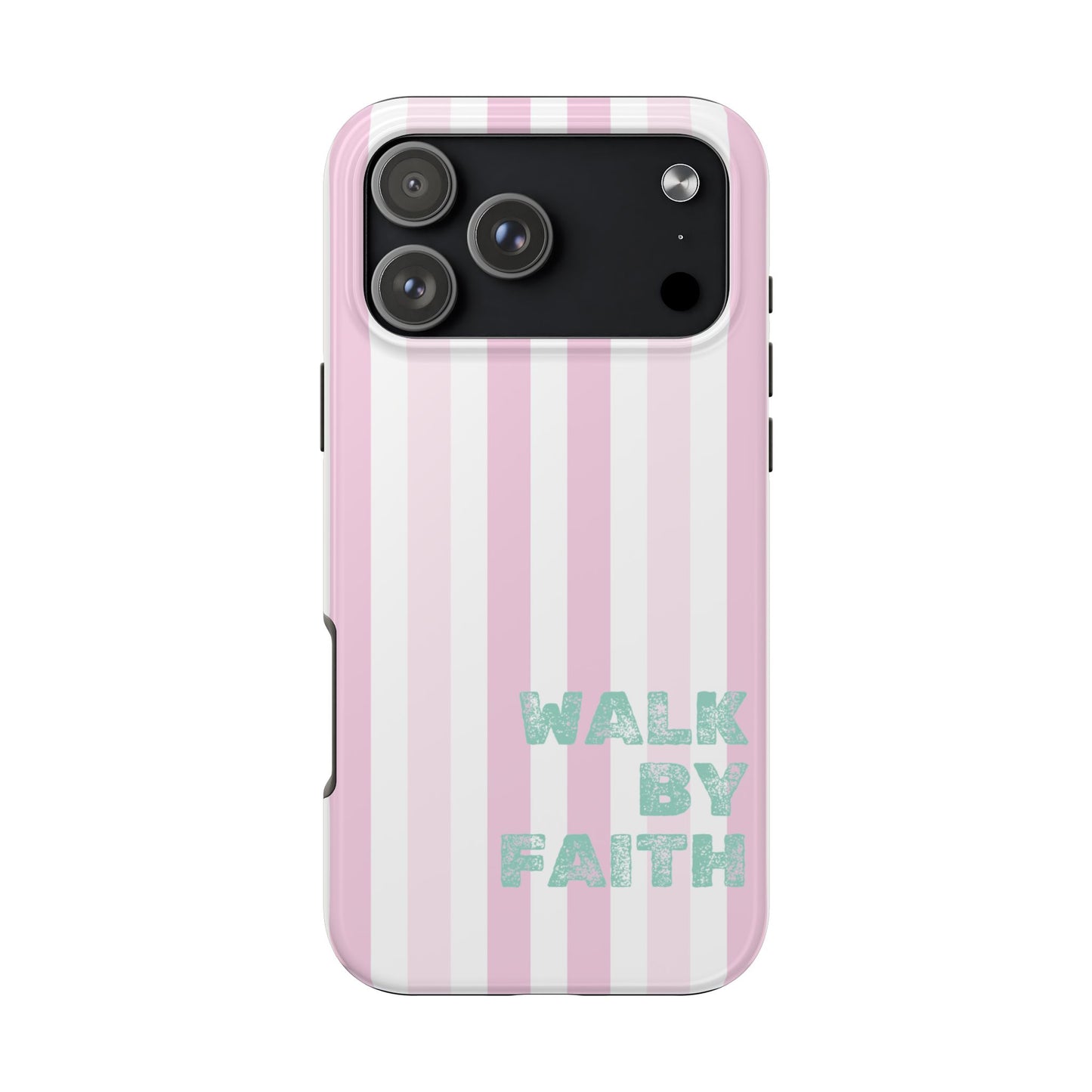 "Walk By Faith" Stripes