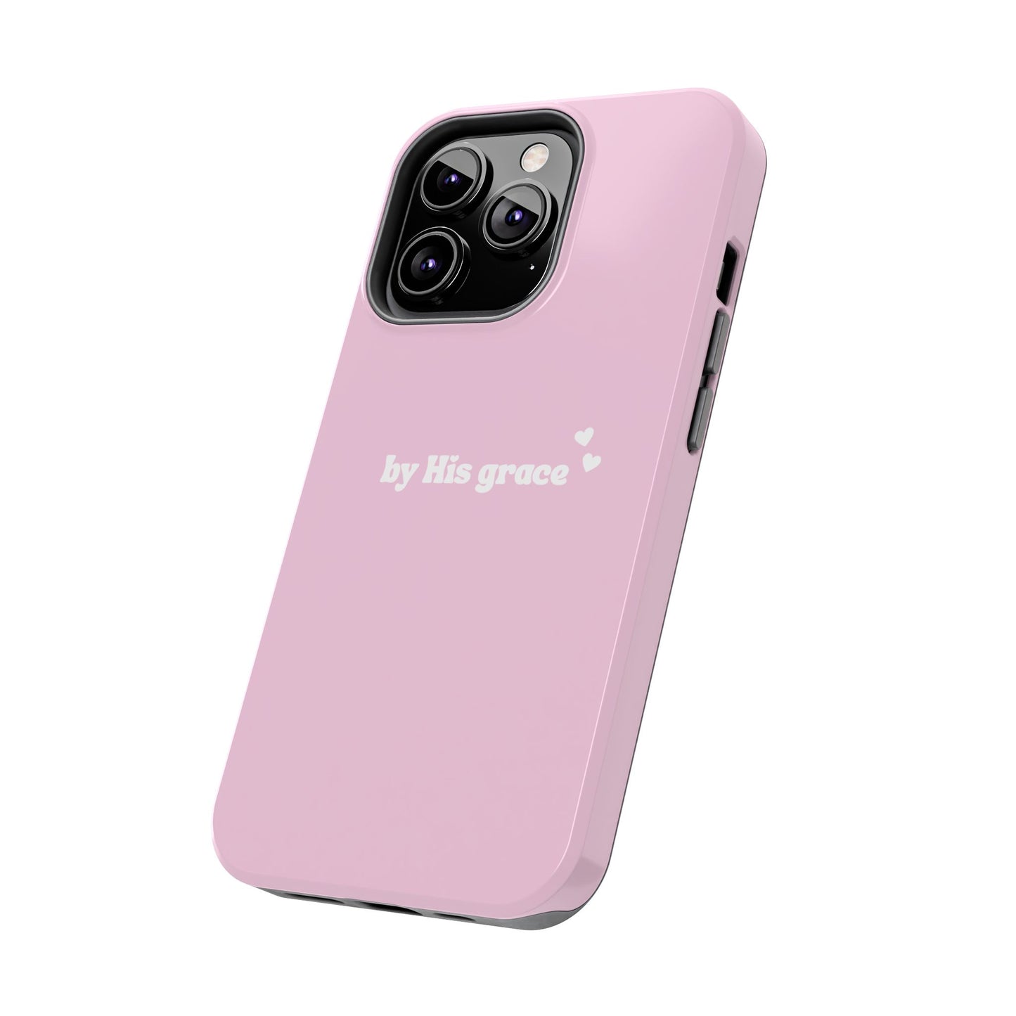 "by His grace" pink