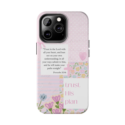 “Trust His Plan Proverbs 3:5-6"