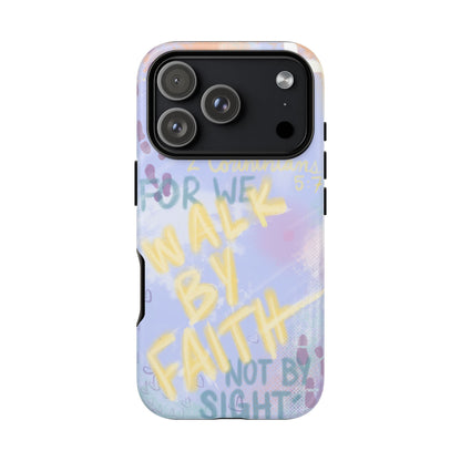 "Walk By Faith" Case