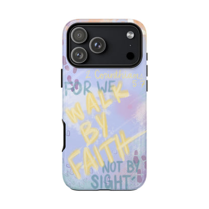 "Walk By Faith" Case