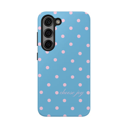 "Choose Joy" Blue & Pink Polka Dot