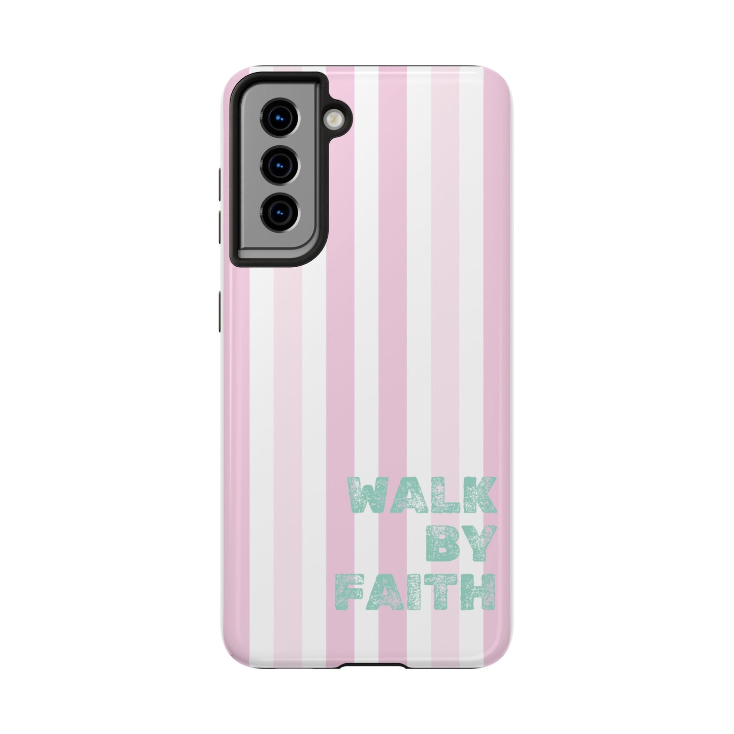 "Walk By Faith" Stripes
