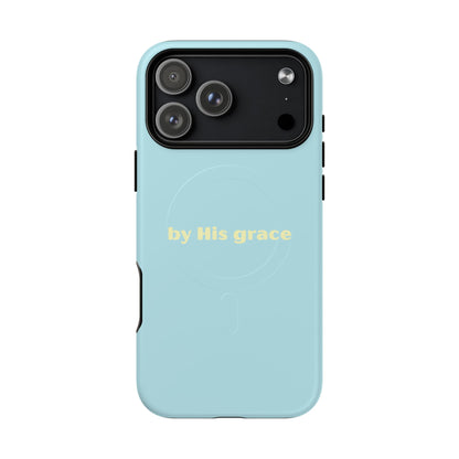 "by His grace" MagSafe