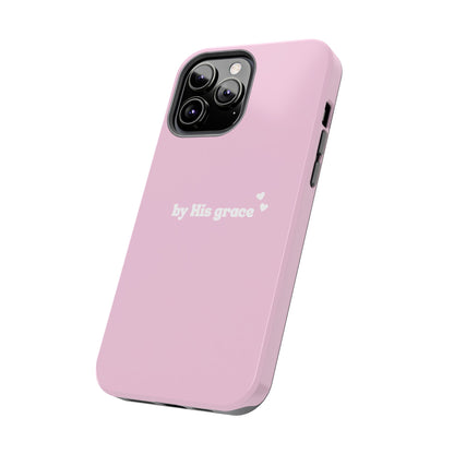 "by His grace" pink