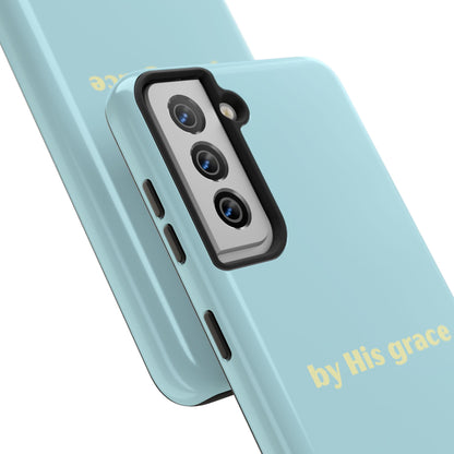 "by His grace"