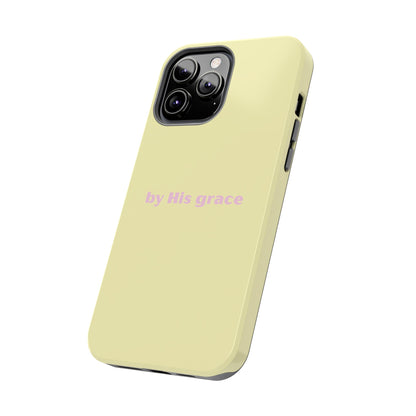 "by His grace" yellow