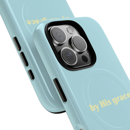"by His grace" MagSafe