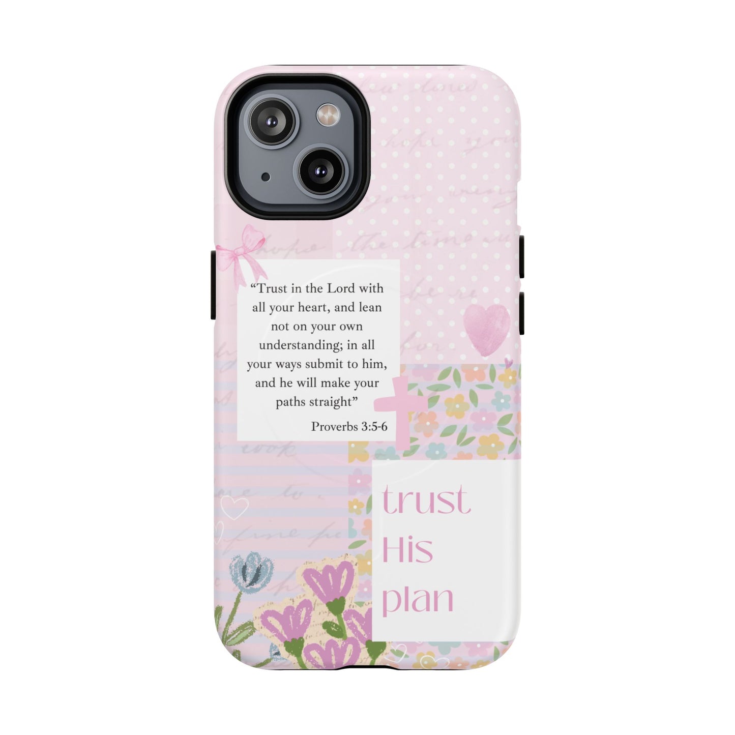 "Trust His Plan Proverbs 3:5-6" MagSafe