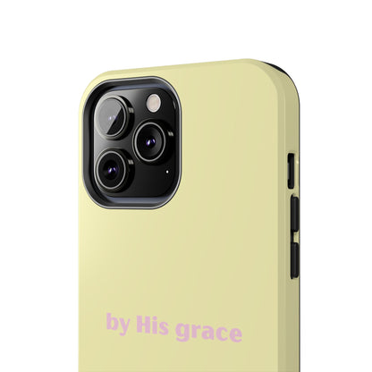 "by His grace" yellow