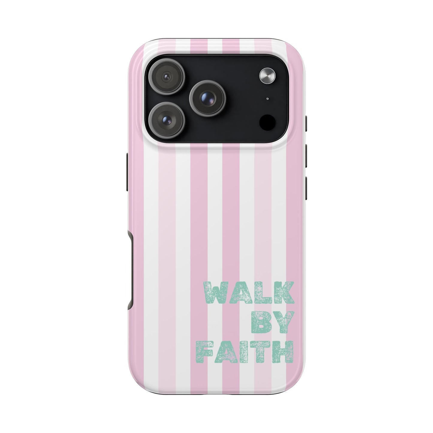 "Walk By Faith" Stripes