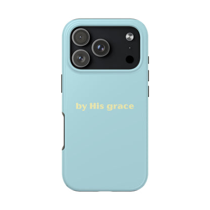 "by His grace"