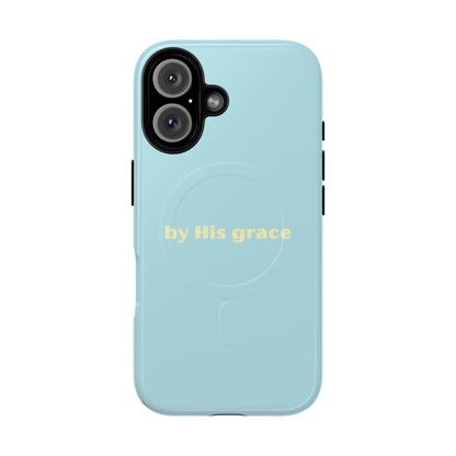 "by His grace" MagSafe