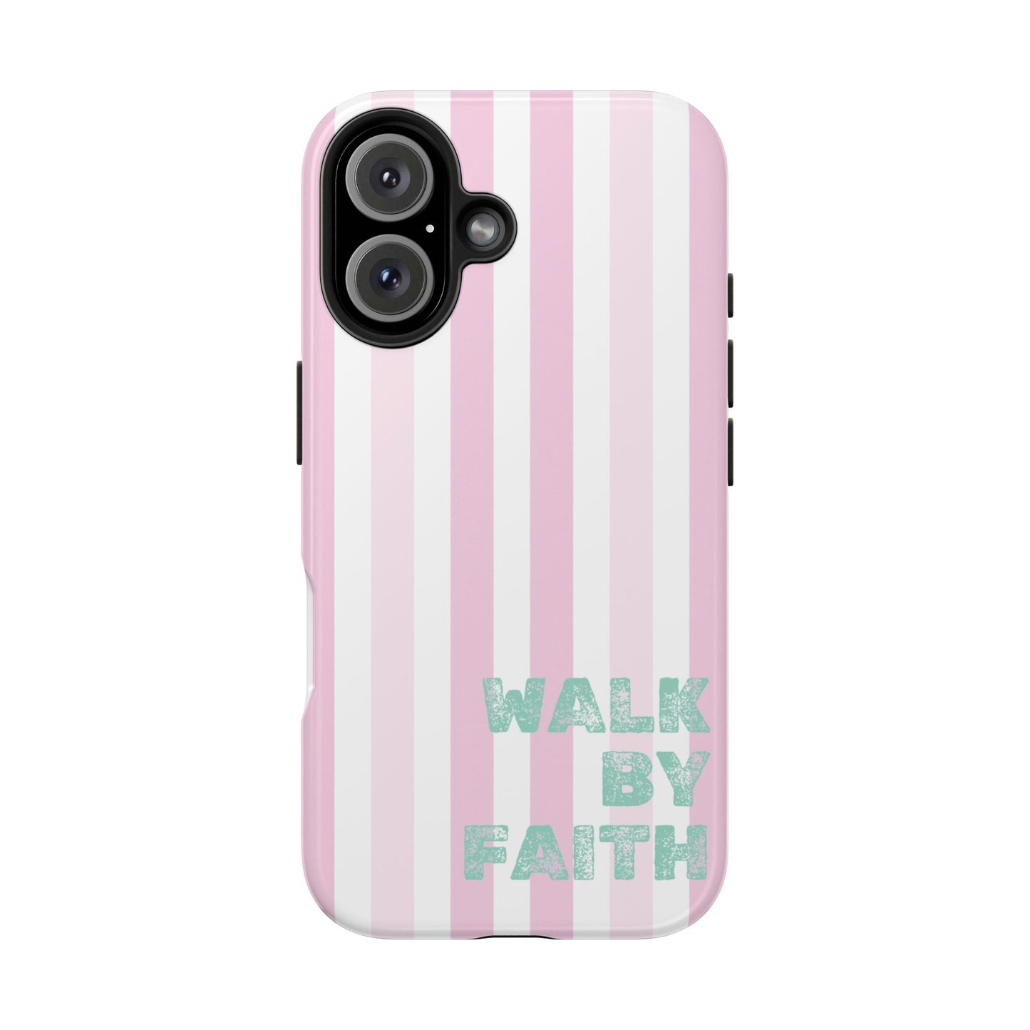 "Walk By Faith" Stripes