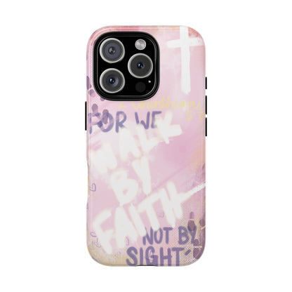 "Walk By Faith" Case