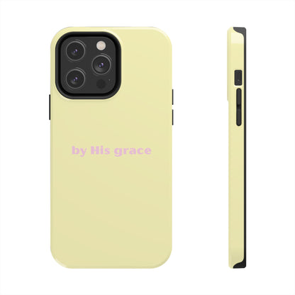 "by His grace" yellow