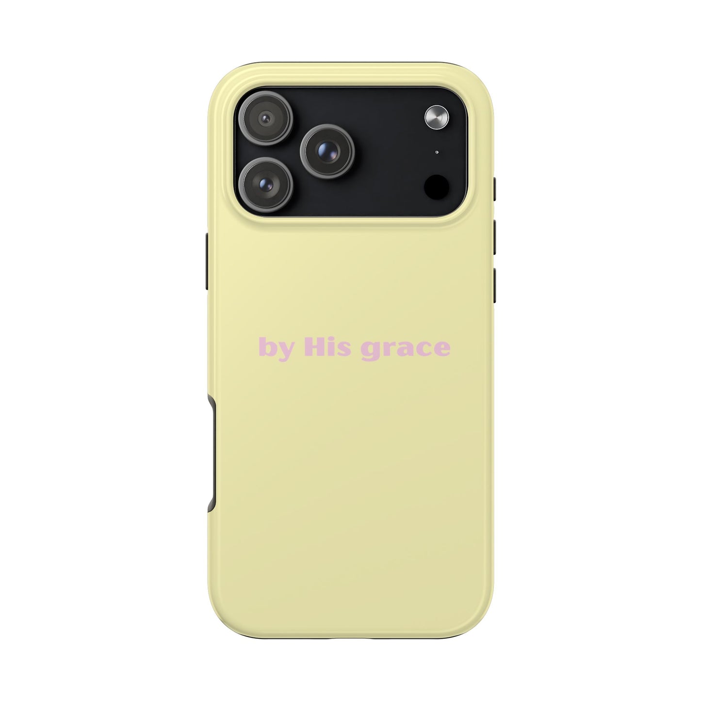 "by His grace" yellow